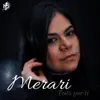 Merari - Todo por Ti - Single