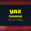 Yax - Madrugz - Single